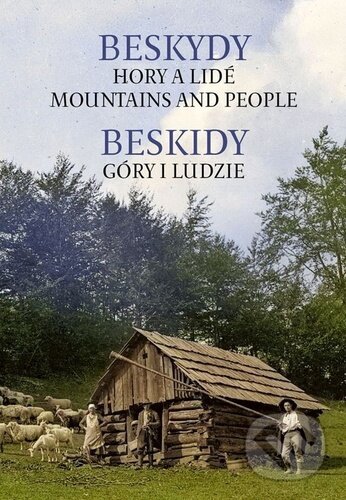 Kniha: Beskydy Hory a lidé (Karol Kaleta). , 2024 Kniha: Beskydy Hory a lidé (Karol Kaleta). , 2024