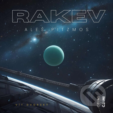 Audiokniha: Rakev (Aleš Pitzmos). Čti mi!, 2025 Audiokniha: Rakev (Aleš Pitzmos). Čti mi!, 2025