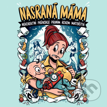 Audiokniha: Nasraná máma: Nekorektní průvodce prvním rokem mateřství (Tereza Maroušková). Tympanum, 2025 Audiokniha: Nasraná máma: Nekorektní průvodce prvním rokem mateřství (Tereza Maroušková). Tympanum, 2025