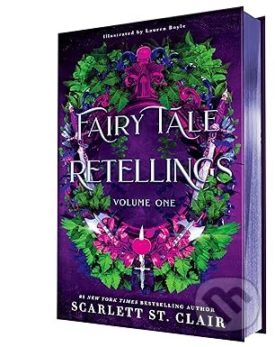 Kniha: Fairy Tale Retellings, Volume I (Scarlett St. Clair). Sourcebooks, 2025 Kniha: Fairy Tale Retellings, Volume I (Scarlett St. Clair). Sourcebooks, 2025
