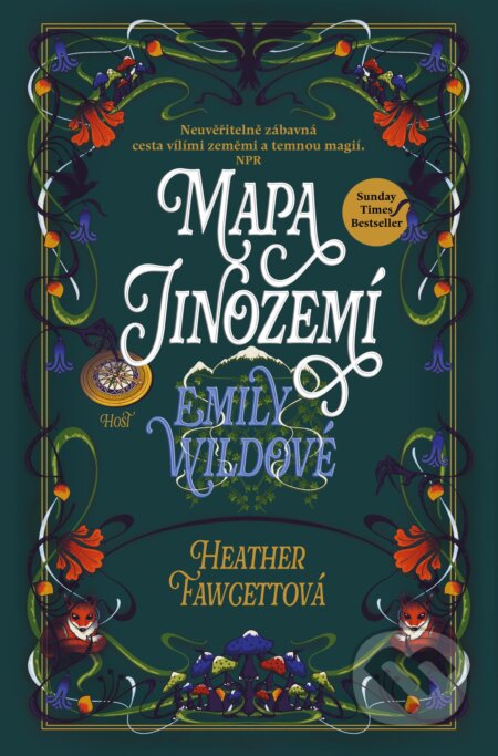 Kniha: Mapa Jinozemí Emily Wildové (Heather Fawcett). Host, 2025 Kniha: Mapa Jinozemí Emily Wildové (Heather Fawcett). Host, 2025