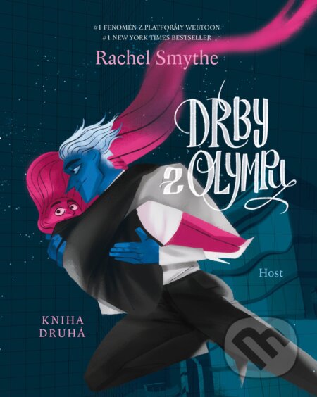 Kniha: Drby z Olympu - kniha druhá (Rachel Smythe). Host, 2025 Kniha: Drby z Olympu - kniha druhá (Rachel Smythe). Host, 2025