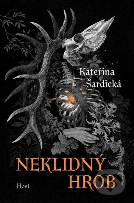 Kniha: Neklidný hrob (Kateřina Šardická). Host, 2025 Kniha: Neklidný hrob (Kateřina Šardická). Host, 2025