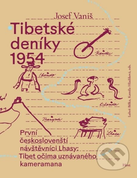 Kniha: Tibetské deníky 1954 (Josef Vaniš). Host, 2025 Kniha: Tibetské deníky 1954 (Josef Vaniš). Host, 2025