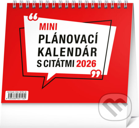 NOTIQUE Stolový MINI Plánovací kalendár s citátmi 2026 (Notique). Notique, 2025 NOTIQUE Stolový MINI Plánovací kalendár s citátmi 2026 (Notique). Notique, 2025