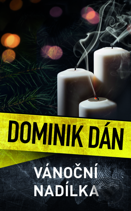 E-kniha: Vánoční nadílka (Dominik Dán). Slovart CZ, 2025 E-kniha: Vánoční nadílka (Dominik Dán). Slovart CZ, 2025