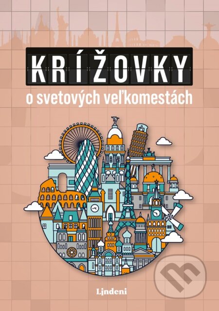 Kniha: Krížovky o svetových veľkomestách (Pavol Surovec). Lindeni, 2025 Kniha: Krížovky o svetových veľkomestách (Pavol Surovec). Lindeni, 2025