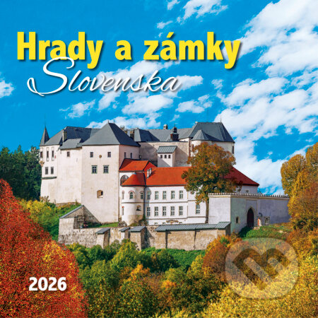 Nástenný kalendár Hrady a zámky Slovenska 2026 (Spektrum grafik). Spektrum grafik, 2025 Nástenný kalendár Hrady a zámky Slovenska 2026 (Spektrum grafik). Spektrum grafik, 2025