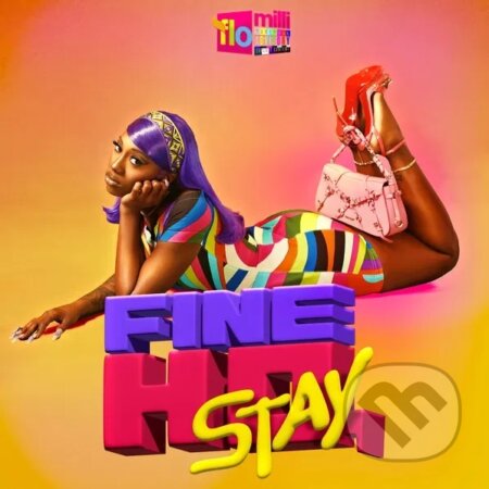 Hudobné CD: Flo Milli: Fine Ho, Stay LP (Sony Music Entertainment). Sony Music Entertainment, 2025 Hudobné CD: Flo Milli: Fine Ho, Stay LP (Sony Music Entertainment). Sony Music Entertainment, 2025