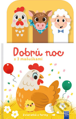 Kniha: Dobrú noc Zvieratká z farmy (YoYo Books). YoYo Books, 2025 Kniha: Dobrú noc Zvieratká z farmy (YoYo Books). YoYo Books, 2025