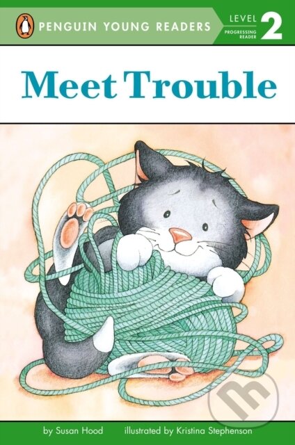 Kniha: Meet Trouble (Susan Hood). Penguin Books, 2001 Kniha: Meet Trouble (Susan Hood). Penguin Books, 2001