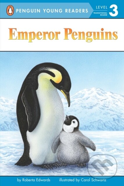 Kniha: Emperor Penguins (Roberta Edwards). Penguin Books, 2007 Kniha: Emperor Penguins (Roberta Edwards). Penguin Books, 2007