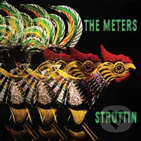 Hudební CD: The Meters: Struttin’ (Music on CD). Music on CD, 2025 Hudební CD: The Meters: Struttin’ (Music on CD). Music on CD, 2025