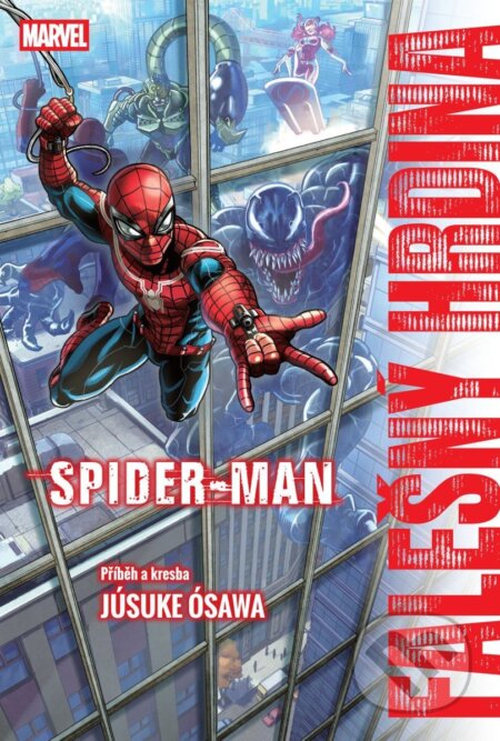 Kniha: Spider-Man: Falešný hrdina (Yusuke Osawa). Crew, 2025 Kniha: Spider-Man: Falešný hrdina (Yusuke Osawa). Crew, 2025