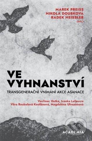 Kniha: Ve vyhnanství (Nikola Doubková). Academia, 2025 Kniha: Ve vyhnanství (Nikola Doubková). Academia, 2025