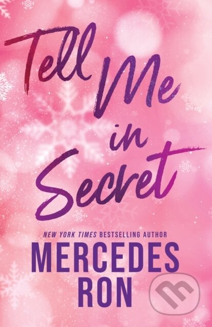 Kniha: Tell Me in Secret (Mercedes Ron). Sourcebooks, 2025 Kniha: Tell Me in Secret (Mercedes Ron). Sourcebooks, 2025