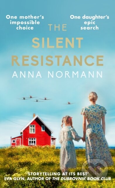 Kniha: The Silent Resistance (Anna Normann). Allison & Busby, 2025 Kniha: The Silent Resistance (Anna Normann). Allison & Busby, 2025