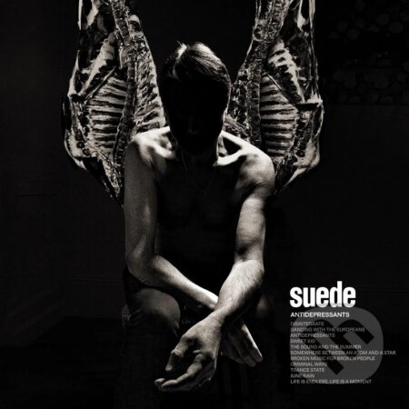 Hudobné CD: Suede: Antidepressants LP (Universal Music). Universal Music, 2025 Hudobné CD: Suede: Antidepressants LP (Universal Music). Universal Music, 2025