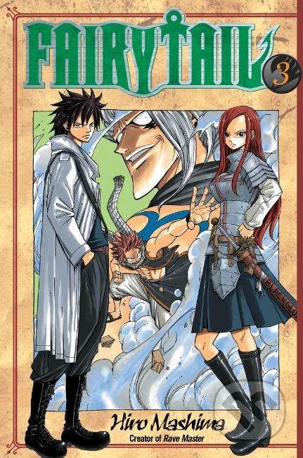 Kniha: Fairy Tail (Volume 3) (Hiro Mashima). Kodansha Europe, 2012 Kniha: Fairy Tail (Volume 3) (Hiro Mashima). Kodansha Europe, 2012