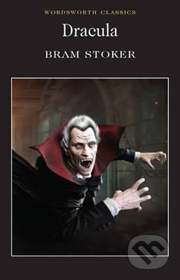 Kniha: Dracula (Bram Stoker) (Bram Stoker). Wordsworth Editions, 1993 Kniha: Dracula (Bram Stoker) (Bram Stoker). Wordsworth Editions, 1993