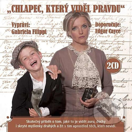Audiokniha: Chlapec, který viděl pravdu (Popron music). Popron music, 2012 Audiokniha: Chlapec, který viděl pravdu (Popron music). Popron music, 2012