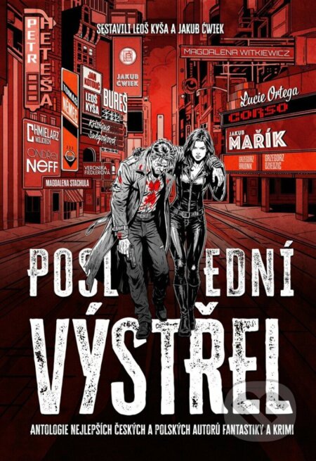 Kniha: Poslední výstřel (František Kotleta, Jakub Ćwiek a kolektív). Fobos, 2026 Kniha: Poslední výstřel (František Kotleta, Jakub Ćwiek a kolektív). Fobos, 2026