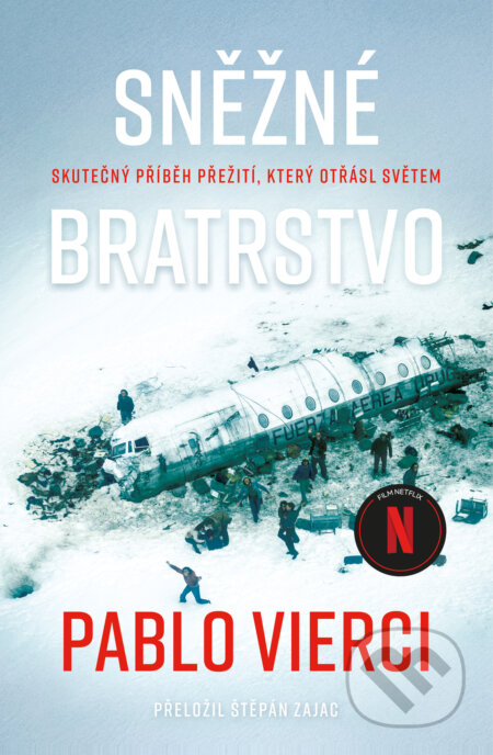 Kniha: Sněžné bratrstvo (Pablo Vierci). Pangea, 2026 Kniha: Sněžné bratrstvo (Pablo Vierci). Pangea, 2026