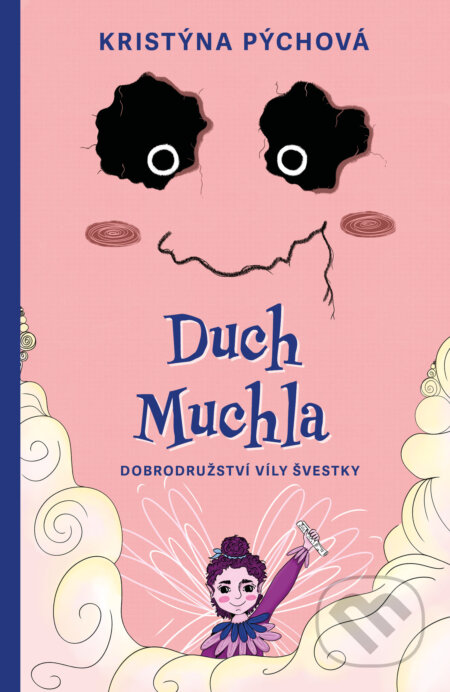 Kniha: Duch Muchla (Kristýna Pýchová). Drobek, 2025 Kniha: Duch Muchla (Kristýna Pýchová). Drobek, 2025