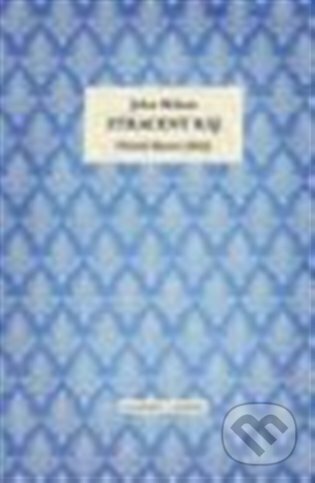 Kniha: Ztracený ráj (John Milton). Academia, 2025 Kniha: Ztracený ráj (John Milton). Academia, 2025