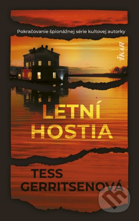 Kniha: Letní hostia (Tess Gerritsen). Ikar, 2025 Kniha: Letní hostia (Tess Gerritsen). Ikar, 2025