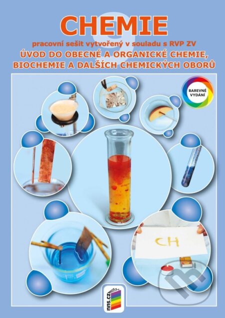 Kniha: Chemie 9 - Úvod do obecné a organické chemie (pracovní sešit) (NNS). NNS Kniha: Chemie 9 - Úvod do obecné a organické chemie (pracovní sešit) (NNS). NNS