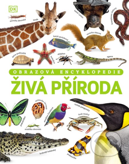 Kniha: Svět živé přírody (David Burnie). Slovart CZ, 2025 Kniha: Svět živé přírody (David Burnie). Slovart CZ, 2025