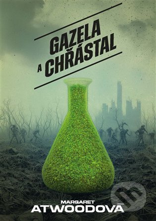 E-kniha: Gazela a Chřástal (Margaret Atwoodová). Argo, 2025 E-kniha: Gazela a Chřástal (Margaret Atwoodová). Argo, 2025