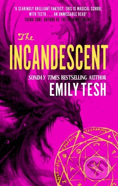 Kniha: The Incandescent (Emily Tesh). Orbit, 2025 Kniha: The Incandescent (Emily Tesh). Orbit, 2025