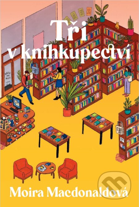 Kniha: Tři v knihkupectví (Moira Macdonald). BETA - Dobrovský, 2025 Kniha: Tři v knihkupectví (Moira Macdonald). BETA - Dobrovský, 2025