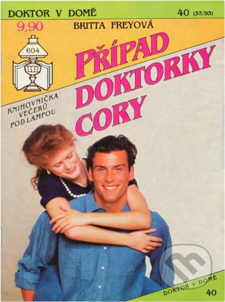 Kniha: Případ doktorky Cory (Britta Frey). Ivo Železný, 1993 Kniha: Případ doktorky Cory (Britta Frey). Ivo Železný, 1993