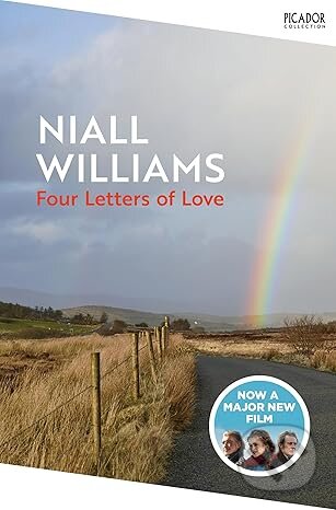 Kniha: Four Letters Of Love (Niall Williams). Pan Macmillan, 2025 Kniha: Four Letters Of Love (Niall Williams). Pan Macmillan, 2025