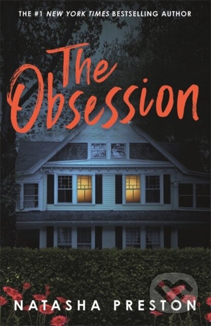 Kniha: The Obsession (Natasha Preston). Hot Key, 2025 Kniha: The Obsession (Natasha Preston). Hot Key, 2025