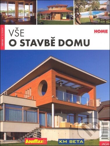 Kniha: Vše o stavbě domu (Autorský kolektiv). Jaga group, 2022 Kniha: Vše o stavbě domu (Autorský kolektiv). Jaga group, 2022