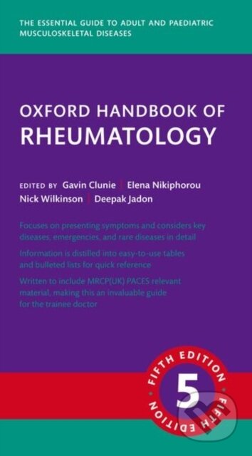 Kniha: Oxford Handbook of Rheumatology (Gavin Clunie). Oxford University Press, 2025 Kniha: Oxford Handbook of Rheumatology (Gavin Clunie). Oxford University Press, 2025