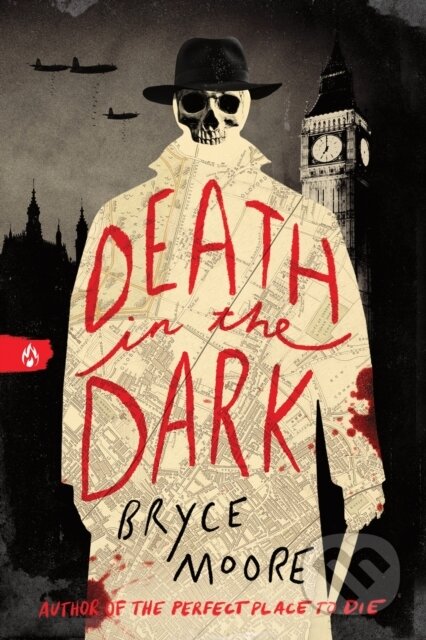 Kniha: Death in the Dark (Bryce Moore). Sourcebooks, 2025 Kniha: Death in the Dark (Bryce Moore). Sourcebooks, 2025