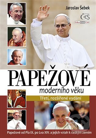 Kniha: Papežové moderního věku (Jaroslav Šebek). Čas, 2025 Kniha: Papežové moderního věku (Jaroslav Šebek). Čas, 2025