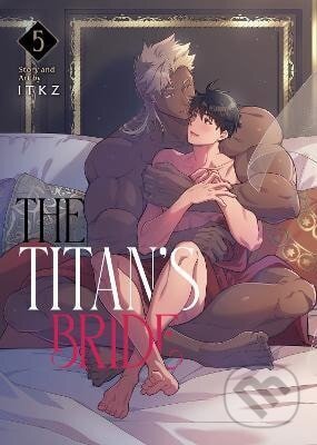 Kniha: Titan´s Bride Vol. 5 (Itkz). Seven Seas, 2024 Kniha: Titan´s Bride Vol. 5 (Itkz). Seven Seas, 2024