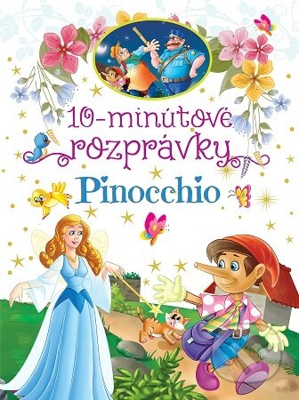 Kniha: 10-minútové rozprávky - Pinocchio (Foni book). Foni book, 2025 Kniha: 10-minútové rozprávky - Pinocchio (Foni book). Foni book, 2025