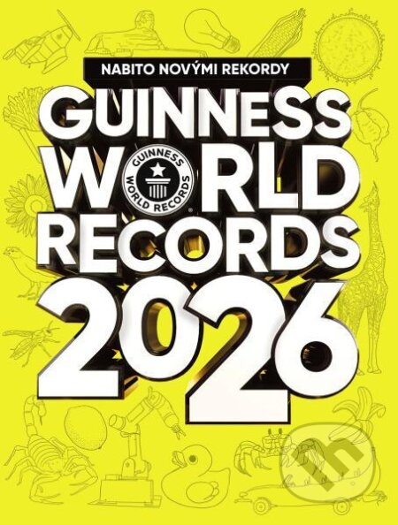 Kniha: Guinness World Records 2026 (Slovart CZ). Slovart CZ, 2025 Kniha: Guinness World Records 2026 (Slovart CZ). Slovart CZ, 2025