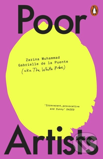 Kniha: Poor Artists (The White Pube). Penguin Books, 2025 Kniha: Poor Artists (The White Pube). Penguin Books, 2025