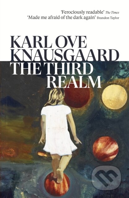 Kniha: The Third Realm (Karl Ove Knausgaard). Vintage, 2025 Kniha: The Third Realm (Karl Ove Knausgaard). Vintage, 2025