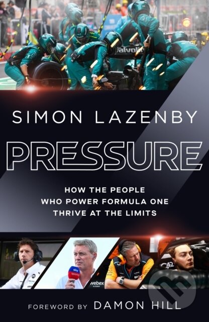 Kniha: Pressure (Simon Lazenby). Ebury Publishing, 2025 Kniha: Pressure (Simon Lazenby). Ebury Publishing, 2025