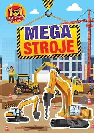 Kniha: Megastroje - 101 aktivity s nálepkami (Foni book). Foni book, 2024 Kniha: Megastroje - 101 aktivity s nálepkami (Foni book). Foni book, 2024