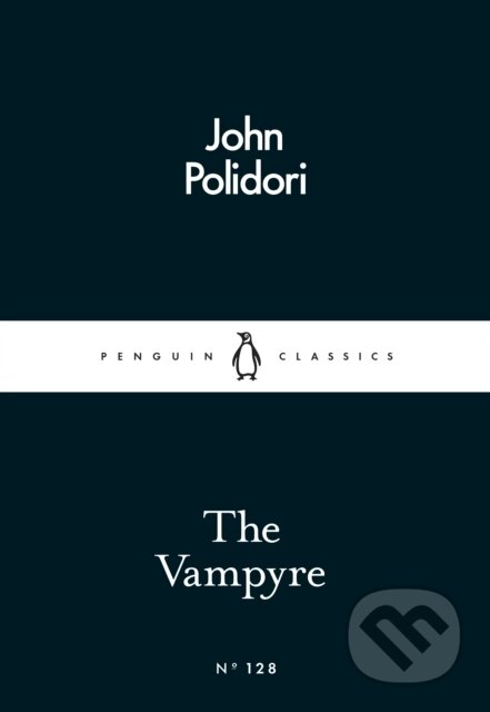 Kniha: The Vampyre (John Polidori). Penguin Books, 2025 Kniha: The Vampyre (John Polidori). Penguin Books, 2025